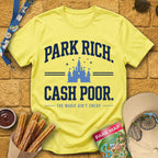 Park Rich Cash Poor [College] T-Shirt for Theme Park Fans (Cornsilk)