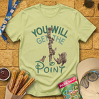 Get The Point [Distressed] T-Shirt