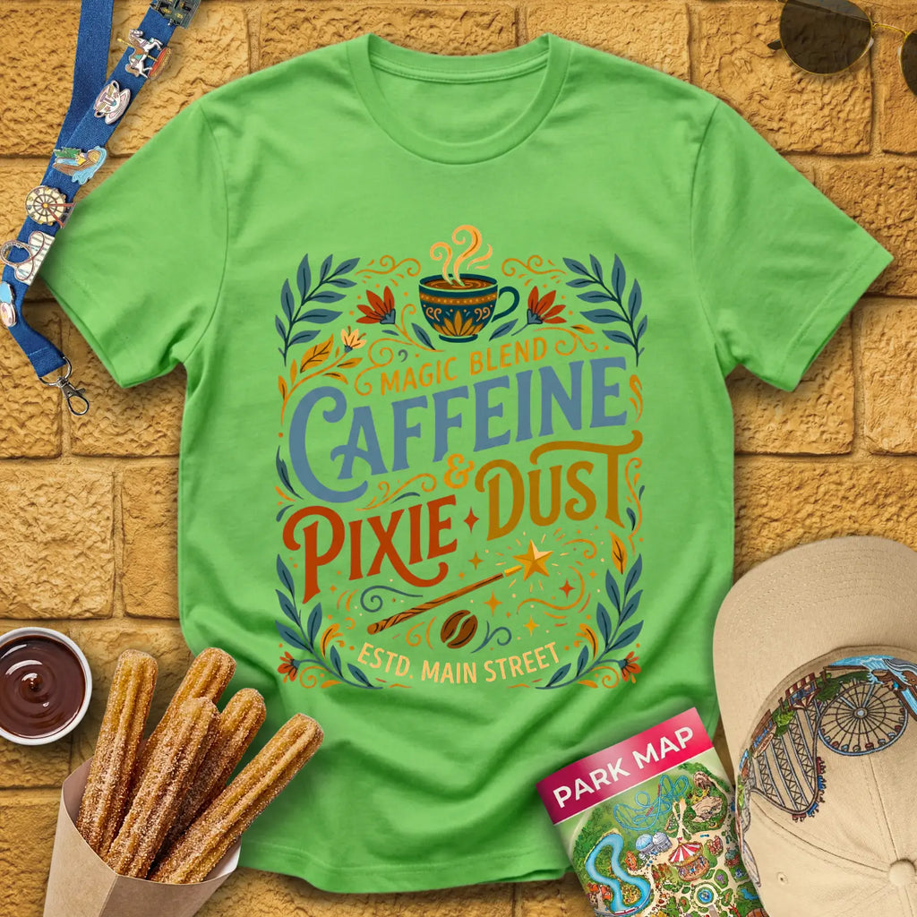 Caffeine & Pixie Dust [RetroBoho1] T-Shirt for Theme Park Fans (Lime)
