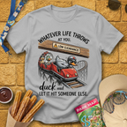 Duck And Let It Hit [Graphic] T-Shirt