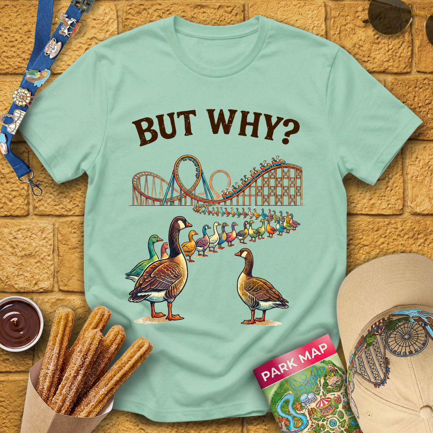 But Why? [Goose] T-Shirt