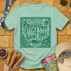 Lettuce Pray [Victorian] T-Shirt