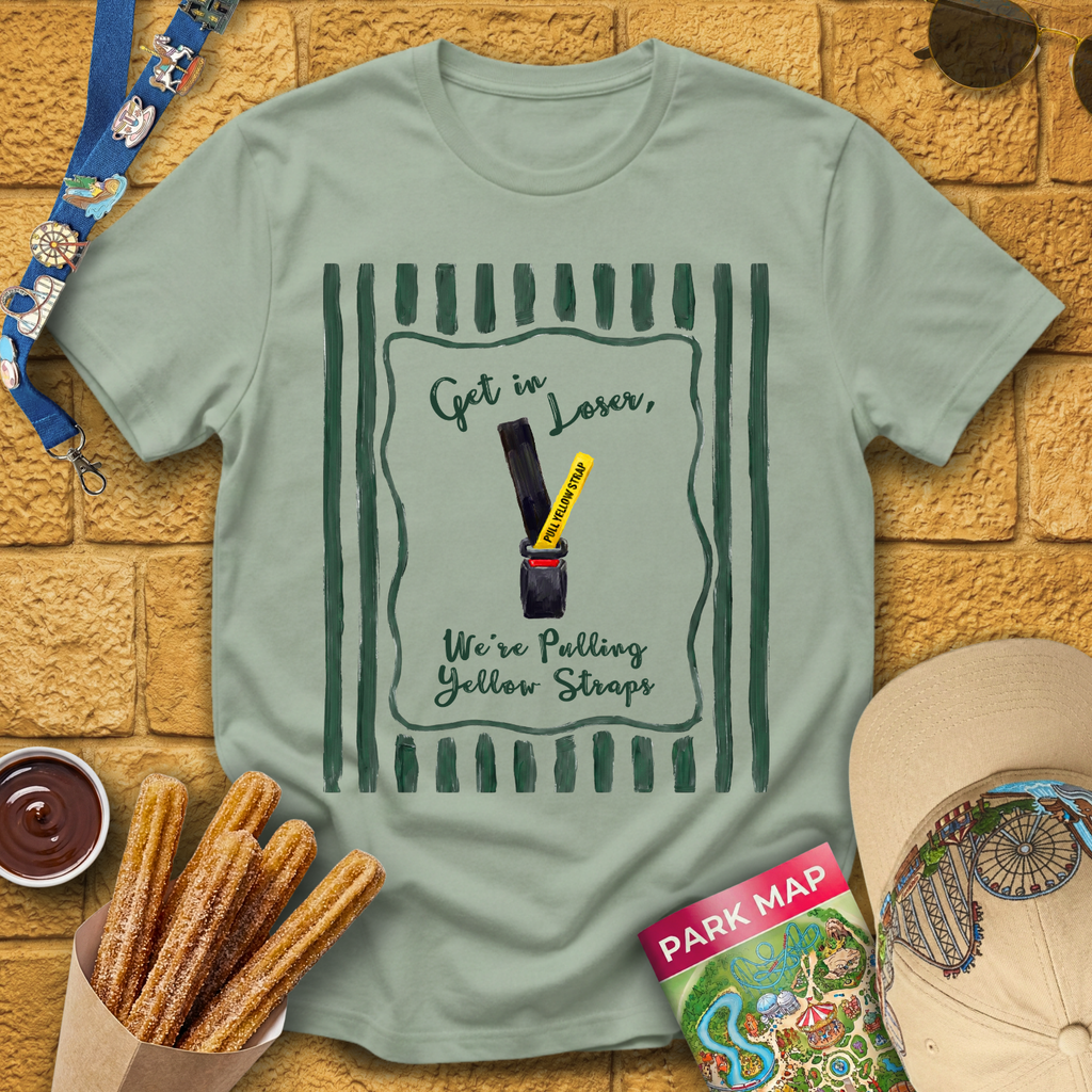 Get In Loser Yellow Strap [Brushed] T-Shirt