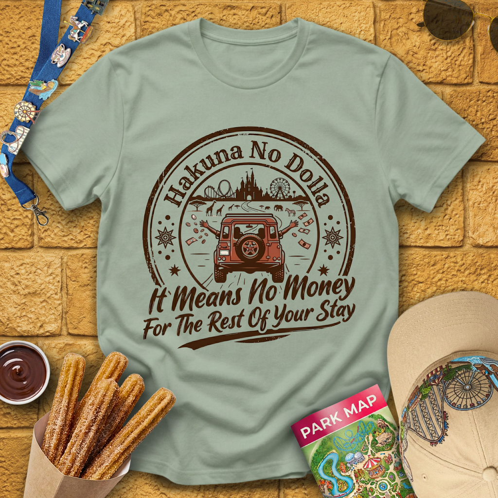 Hakuna No Dolla [Badge] T-Shirt