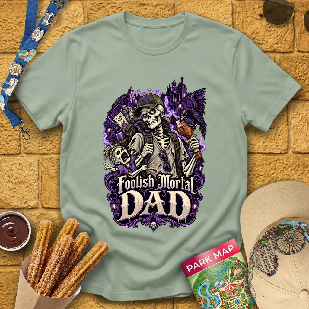 Foolish Mortal Dad [Gothcom] T-Shirt