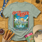 Get In Loser Tomorrow [Poster] T-Shirt for Theme Park Fans (Sage)