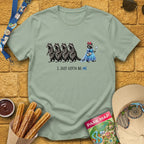 Just Gotta Be Me [Raccoon] T-Shirt for Theme Park Fans (Sage)