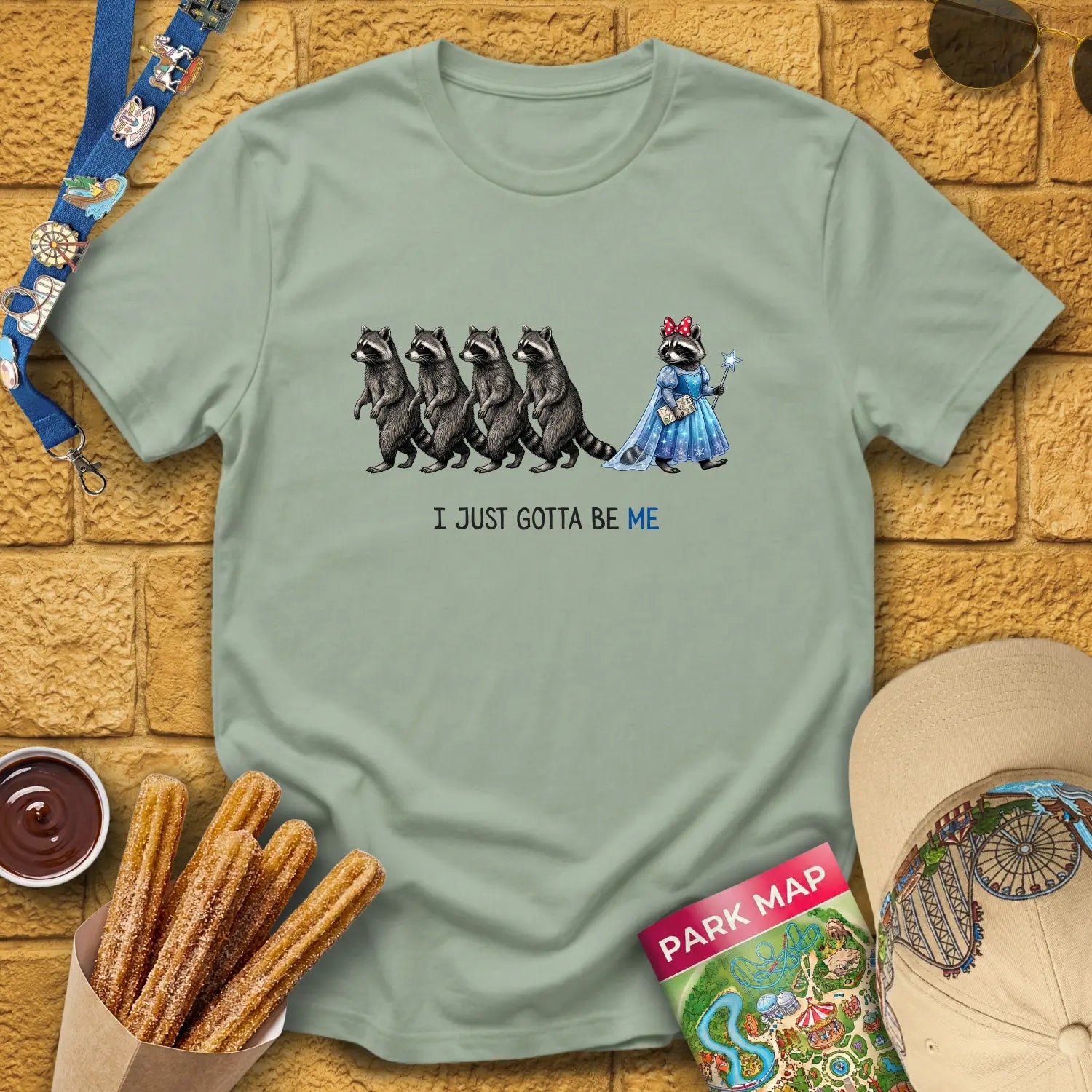 Just Gotta Be Me [Raccoon] T-Shirt for Theme Park Fans (Sage)