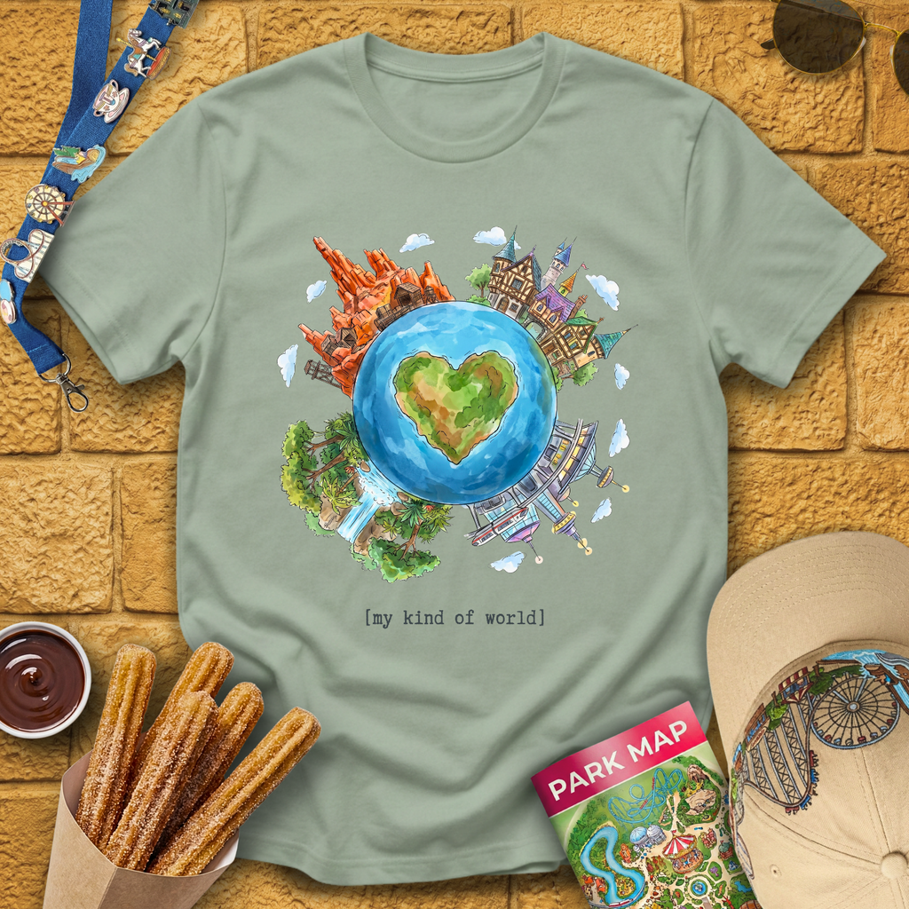 My Kind Of World [PenWash] T-Shirt for Theme Park Fans (Sage)