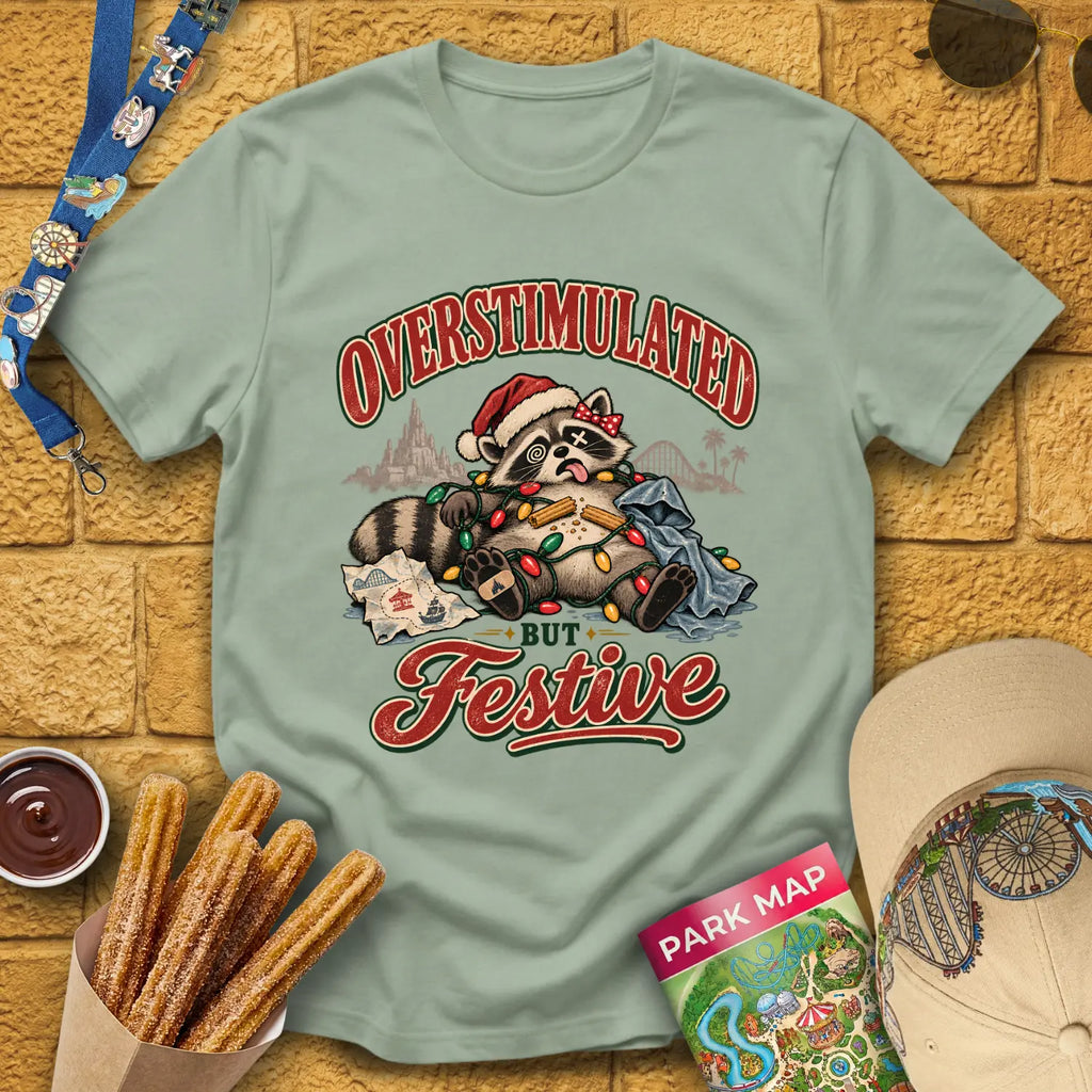 Overstimulated By Xmas [50s] T-Shirt for Theme Park Fans (Sage)
