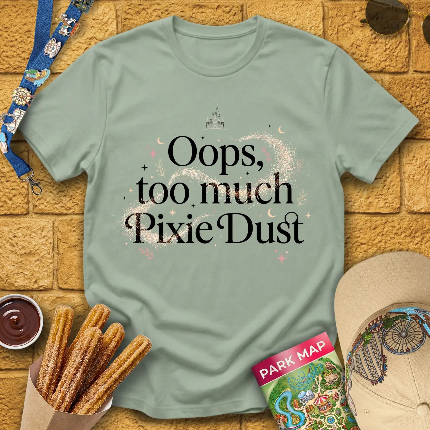 Too Much Pixie Dust [Sleek] T-Shirt for Theme Park Fans (Sage)