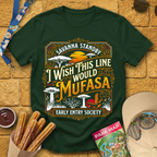 I Wish Line Would Mufasa [C-Victorian] T-Shirt