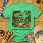D(e)ad Joke Territory [90s] T-Shirt