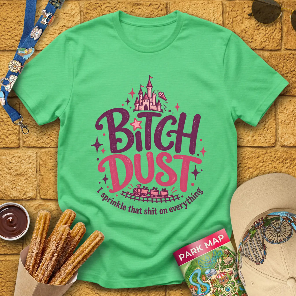 B Dust [Artsy] T-Shirt for Theme Park Fans (Heather Irish Green)