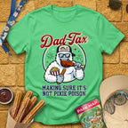 Dad Tax [Badge] T-Shirt for Theme Park Fans (Heather Irish Green)