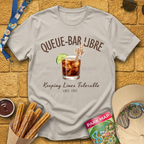 Queue-Bar Libre [Chic] T-Shirt