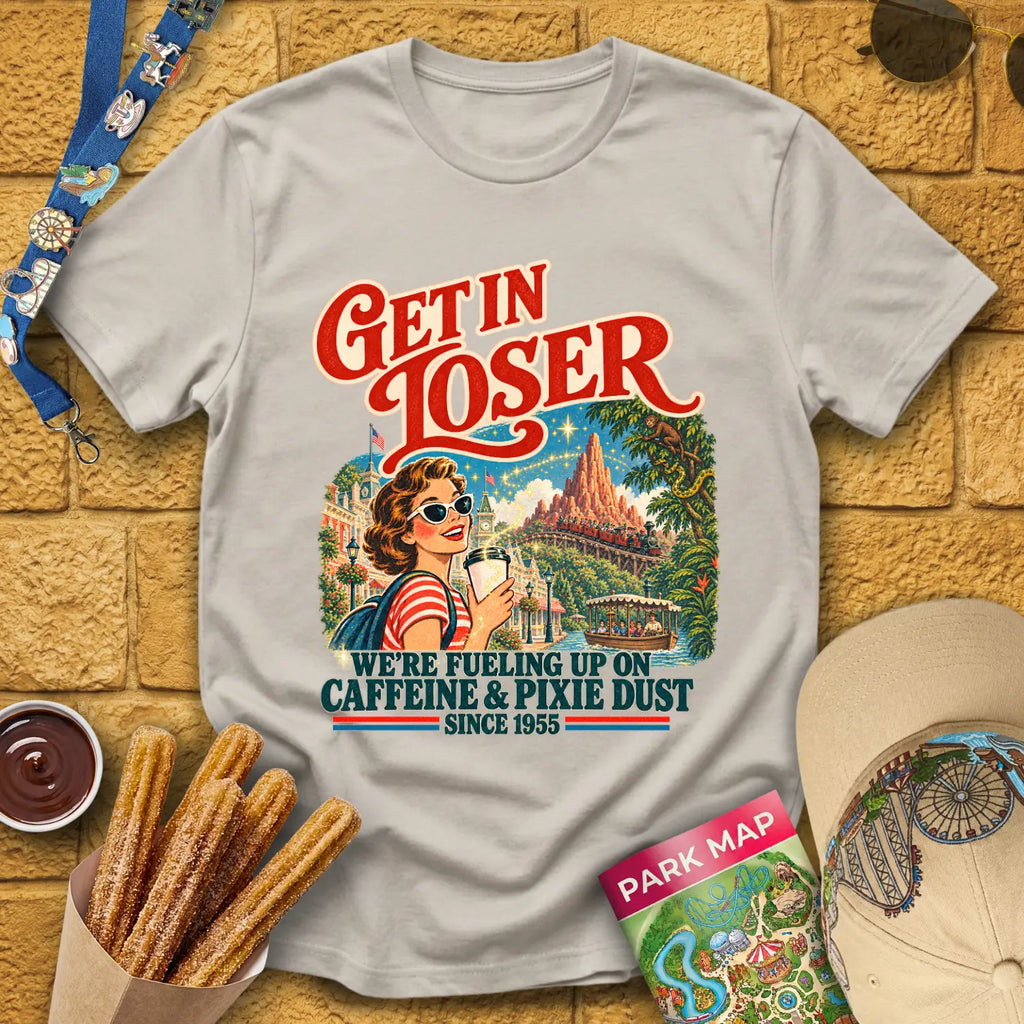 Get In Loser Caffeine&Pixie [Poster] T-Shirt