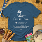 Worst Cruise Ever T-Shirt