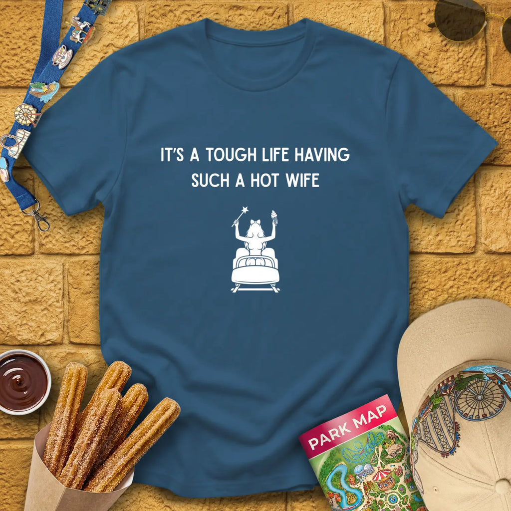 Hot Wife [Sleek] T-Shirt for Theme Park Fans (Indigo Blue)