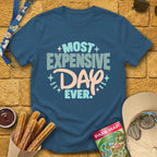 Most Expensive Day [Bold] T-Shirt for Theme Park Fans (Indigo Blue)