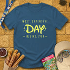 Most Expensive Day [Sleek] T-Shirt for Theme Park Fans (Indigo Blue)