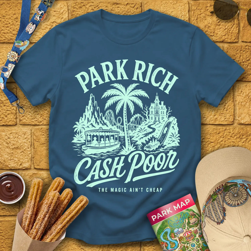 Park Rich Cash Poor [RetroBrush] T-Shirt for Theme Park Fans (Indigo Blue)