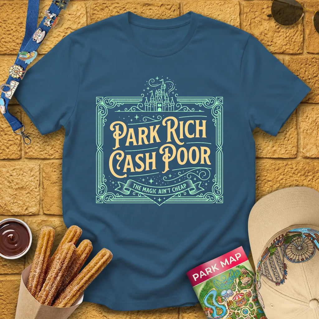 Park Rich Cash Poor [Victorian] T-Shirt for Theme Park Fans (Indigo Blue)