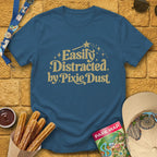 Pixie Dust Distracted [Artsy] T-Shirt for Theme Park Fans (Indigo Blue)