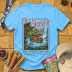 Get In Loser Jungle Jokes [Poster] T-Shirt
