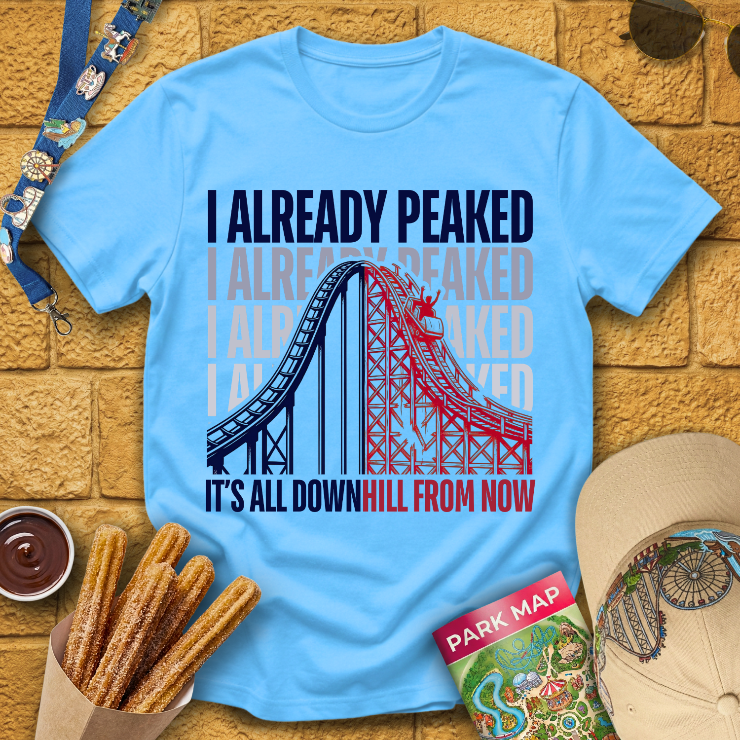 I Already Peaked [Bold] T-Shirt