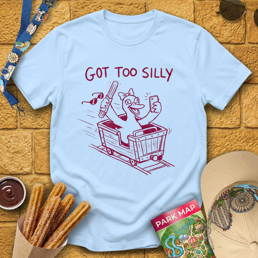 Got Too Silly [Coaster] T-Shirt
