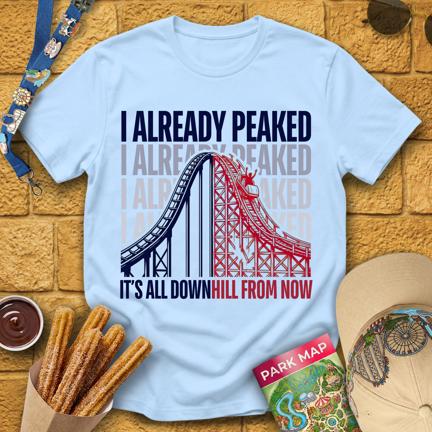 I Already Peaked [Bold] T-Shirt