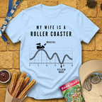 Wife Roller Coaster [Chart] T-Shirt