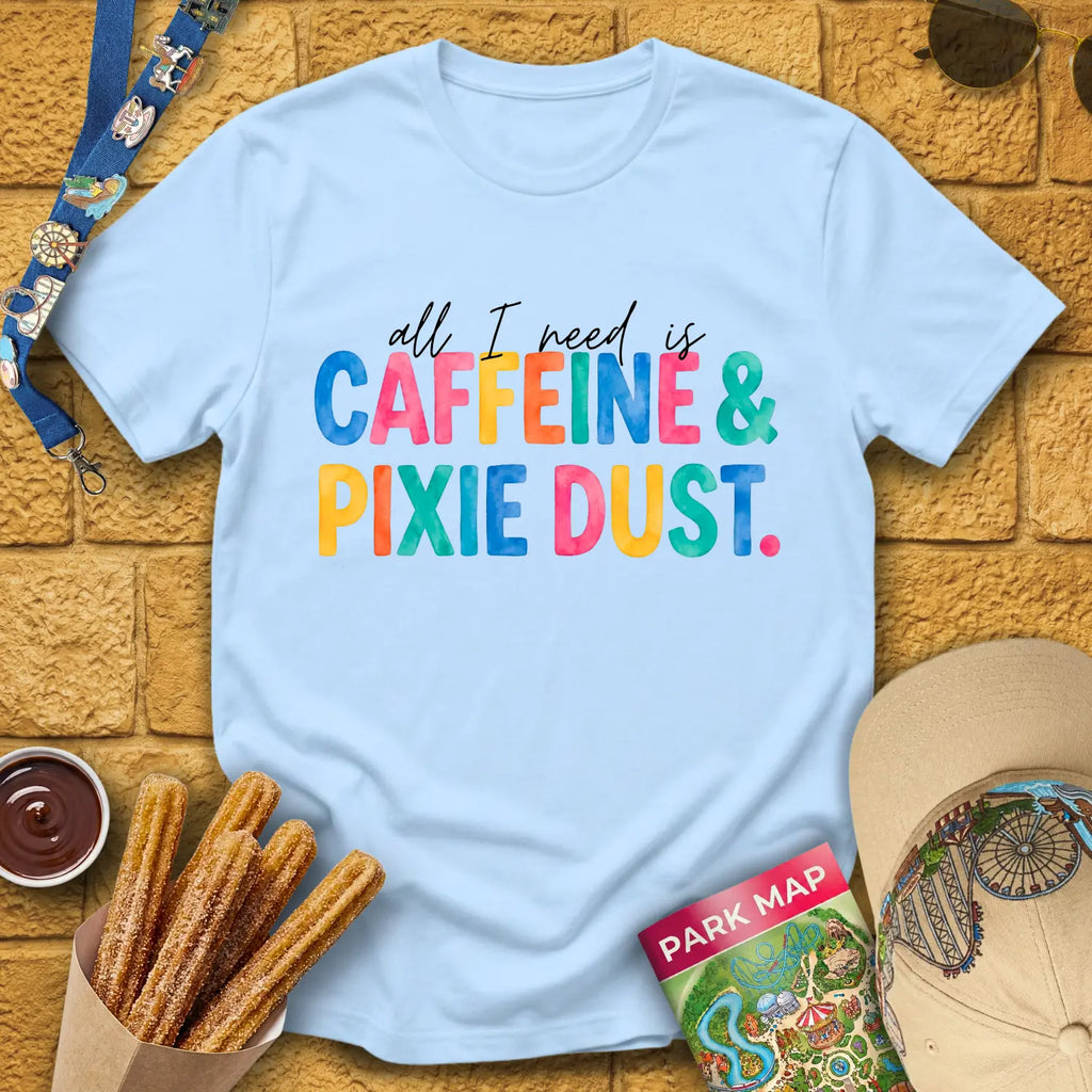 Caffeine & Pixie Dust [Colored] T-Shirt for Theme Park Fans (Light Blue)