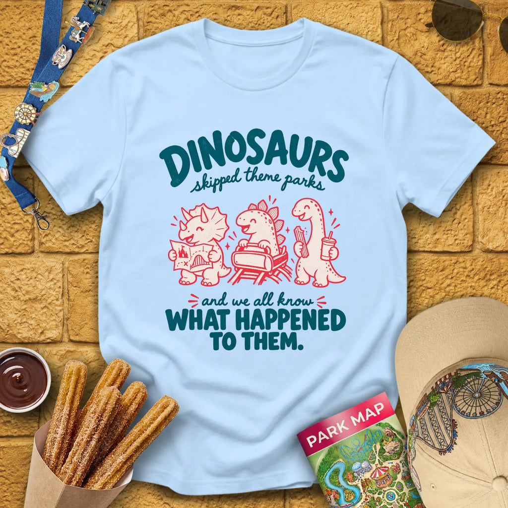 Dinosaurs Skipped Parks [Cutesy] T-Shirt for Theme Park Fans (Light Blue)