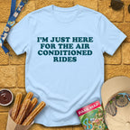 Here For AC Rides [RetroBold] T-Shirt for Theme Park Fans (Light Blue)
