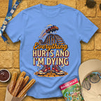 Everything Hurts [RetroBold] T-Shirt for Theme Park Fans (Carolina Blue)
