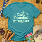 Pixie Dust Distracted [Artsy] T-Shirt