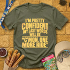 One More Ride [Bold] T-Shirt for Theme Park Fans (Heather Military Green)