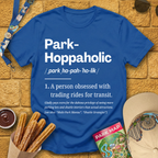 Park-Hoppaholic [Defined] T-Shirt