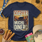 Coaster Mucho Dinero 1 [Western] T-Shirt