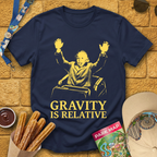 Gravity Is Relative [Stencil] T-Shirt
