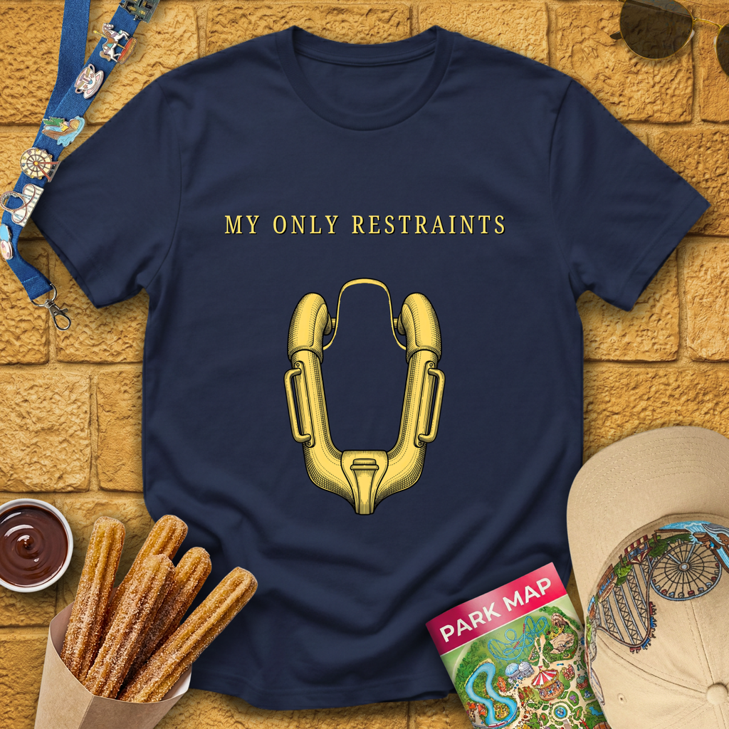 My Only Restraints [Sleek] T-Shirt