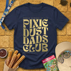 Pixie Dust Dads [Bold] T-Shirt for Theme Park Fans (Navy)