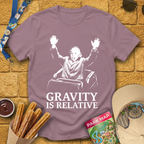 Gravity Is Relative [Stencil] T-Shirt