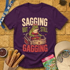 Sagging But Gagging [Etched] T-Shirt for Theme Park Fans (Purple)