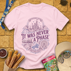 Never A Phase [VictorianOval] T-Shirt