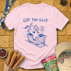 Got Too Silly [Coaster] T-Shirt