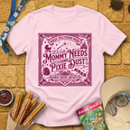 Mommy Needs Pixie Dust [Victorian] T-Shirt