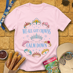 All Got Crowns [Fairytale] T-Shirt